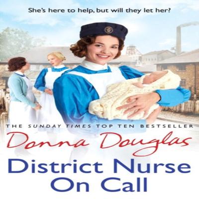 District Nurse On Call by Donna Douglas Paperback Book 9781784757151