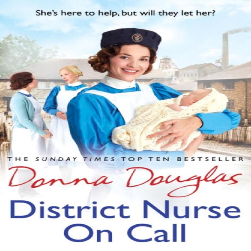 District Nurse on Call by Donna Douglas Paperback Book 9781784757151