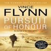 Pursuit of Honour by Vince Flynn Paperback Book 9781849835800