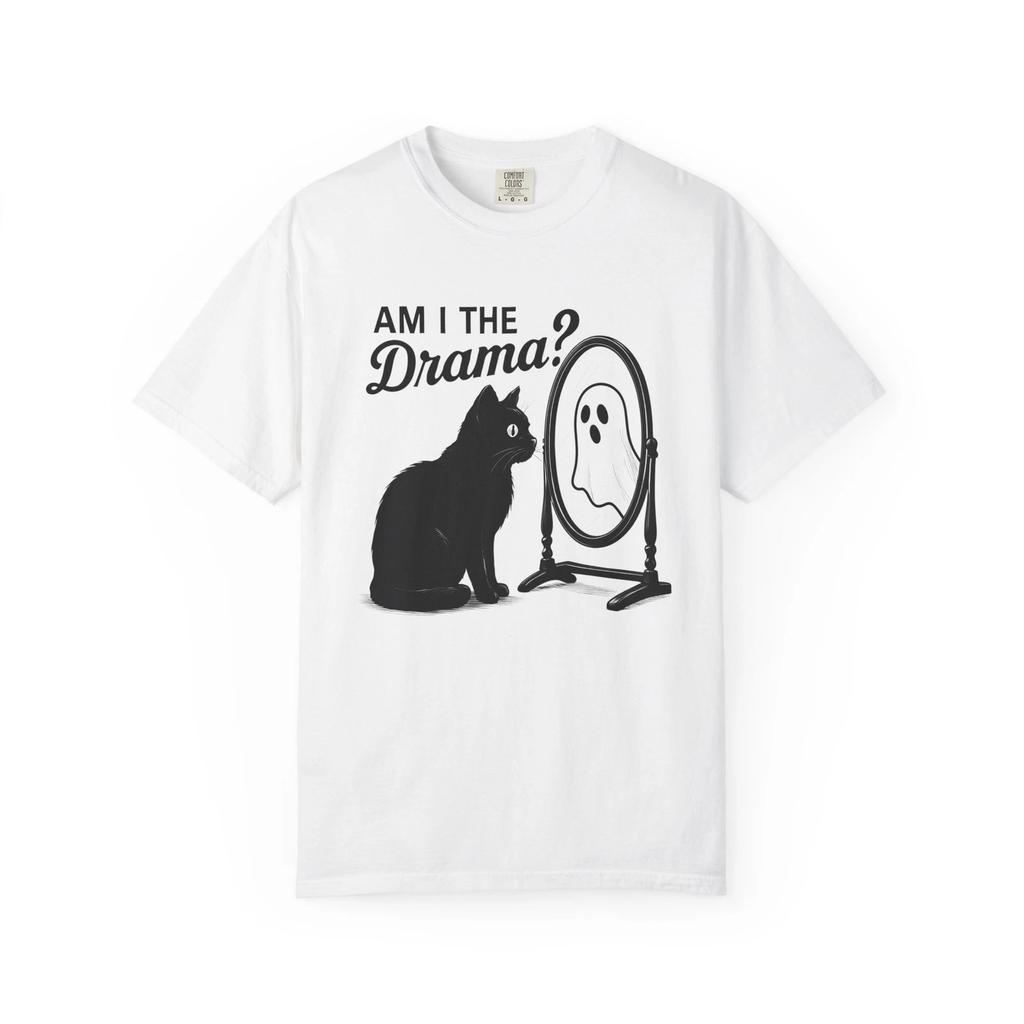 Funny Cat Drama T-shirt Unisex Am I The Drama Cat Lovers Halloween