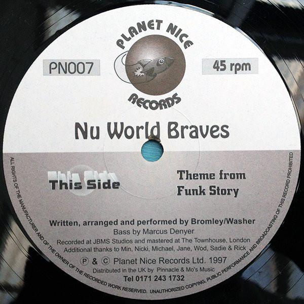 

12inch Record NU WORLD BRAVES - Theme From Funk Story / Heads Up EPC6642956 Planet Nice Rec 1997 Europe Rap & Hip-Hop/R&B Used