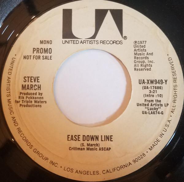 

7inch Record STEVE MARCH - Ease Down Line UAXW949Y United Artists 1977 US Pop Used