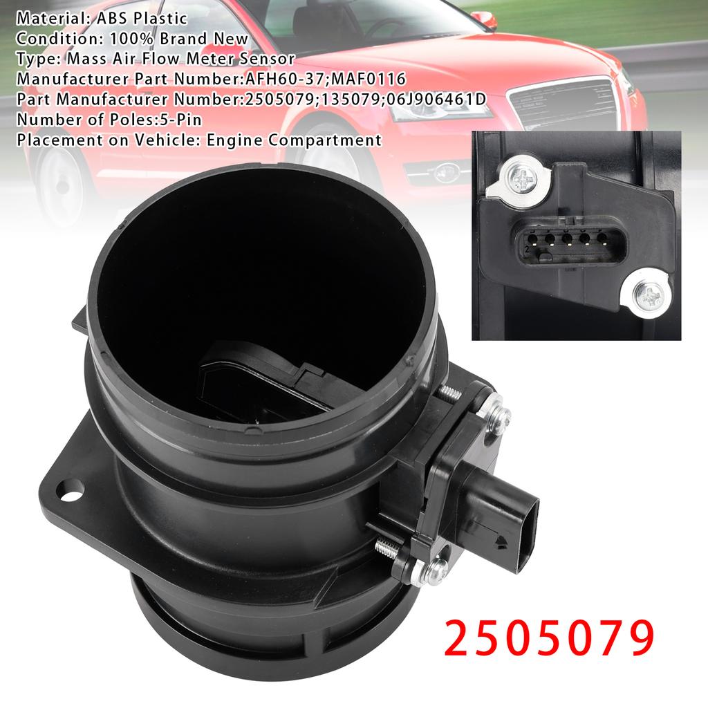 Mass Air Flow Meter Sensor For A3 8P1 A4 B8 Q5 8RB TT 8J3 A6 C7 2505079