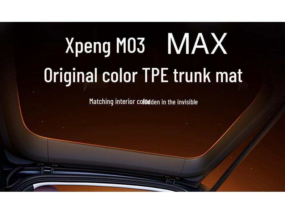 Xiaopeng M03 MAX Trunk Mat 2025 TPE Tail Box Floor Pad