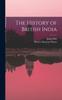 Kniha The History of British India