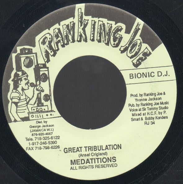 

7inch Record MEDITATIONS - Great Tribulation RJ34 Ranking Joe Rec Jamaica Reggae, Ska & Dub Used