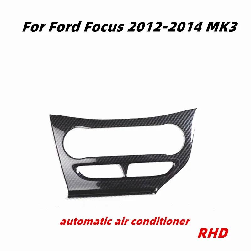 Carbon Fiber Color Air Condition Panel Control Covers Trim Panel Fit for Ford Focus 2012 2013 2014 MK3 Accessories Stickers ABS for Focus MK3