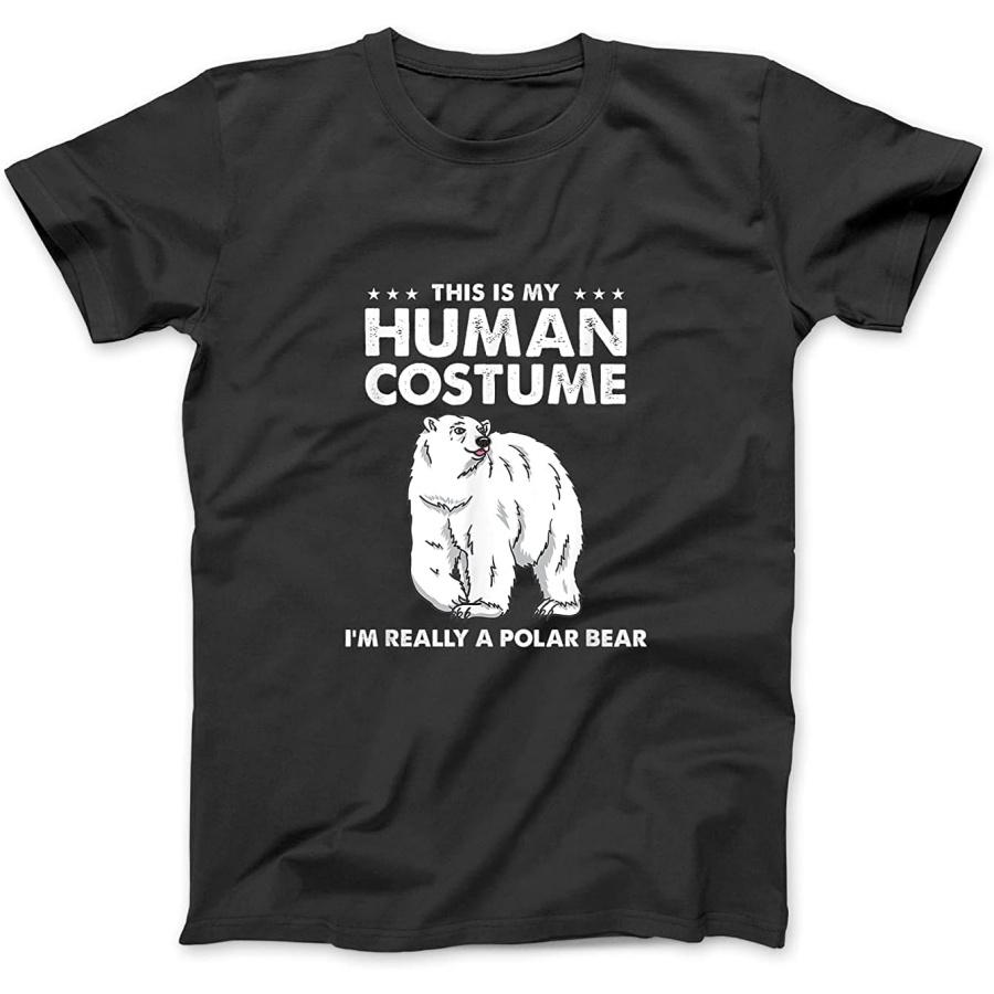 This is My Human Costume I'm Really A Polar Bear Halloween T-Shirt JTN Sweatshirt Hoodie Tank Top Womens Mens Black
