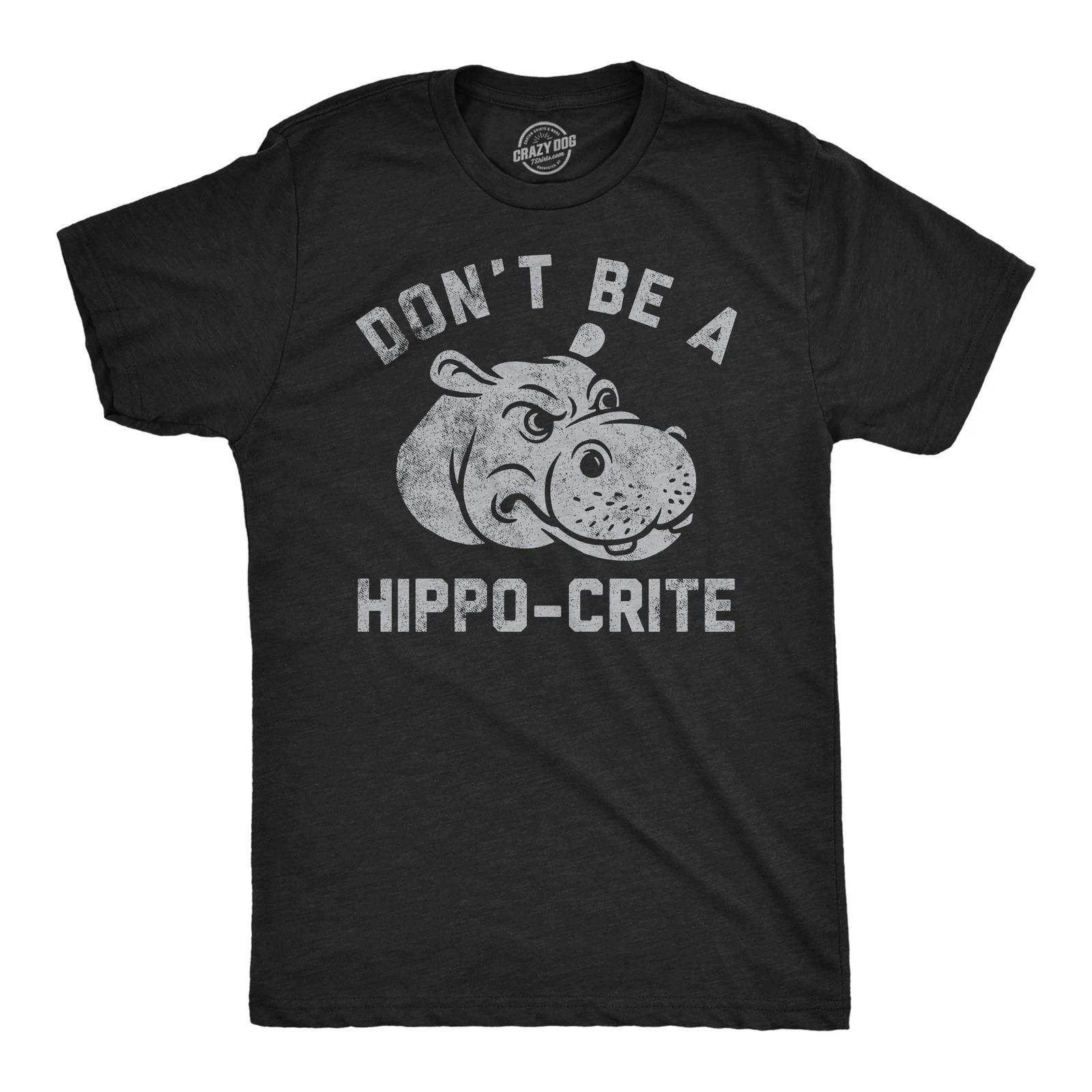 Mens Funny T Shirts Dont Be A Hippo Crite Sarcastic Hippopotamus Graphic Tee for M