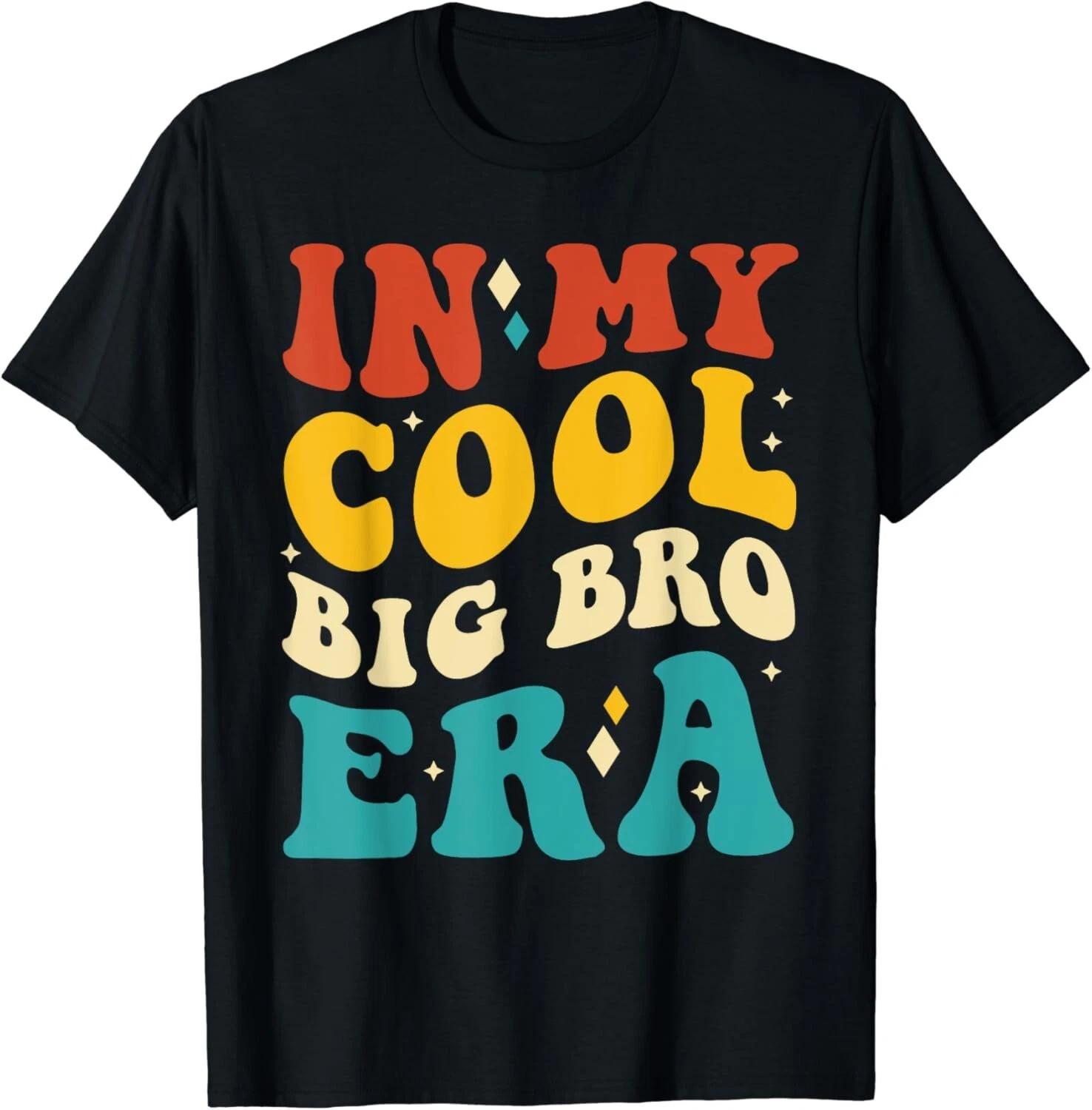 In My Cool Big Bro Era Baby Announcement for Brother Gift Unisex T-Shirt XL