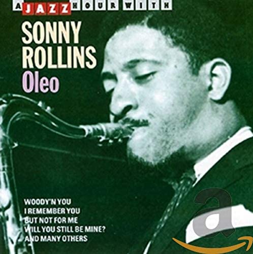 

CD SONNY ROLLINS - Oleo JHR73552 Jazz Hour 1992 Non Japan Jazz Used