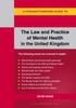 The The Law And Practice Of Mental Health In The Uk : A Straightforward Guide Book