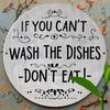 "Can't Wash Dishes" Aluminum Sign. Humorous Vintage Decor for Kitchen, Bar or Office.