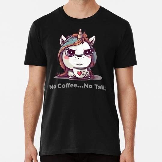 No Coffee Talk Unicorn Grumpy Morning Without S to 5XL Made in the USA T-shirt L