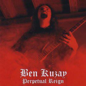 

CD KUZAY, BEN - Perpetual Reign none NOT ON LABEL 2009 US Rock Used