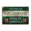 Welcome To Raccoon City Metal Sign PaintingVintage Wall Decor Funny Design Tin Sign Poster