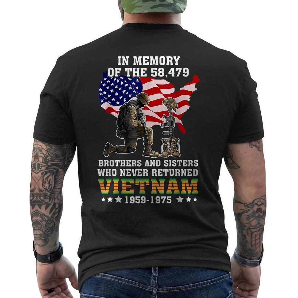 

In Memory Of The 58479 Vietnam Veteran Stand For US Unisex T-Shirt ON BACK XL