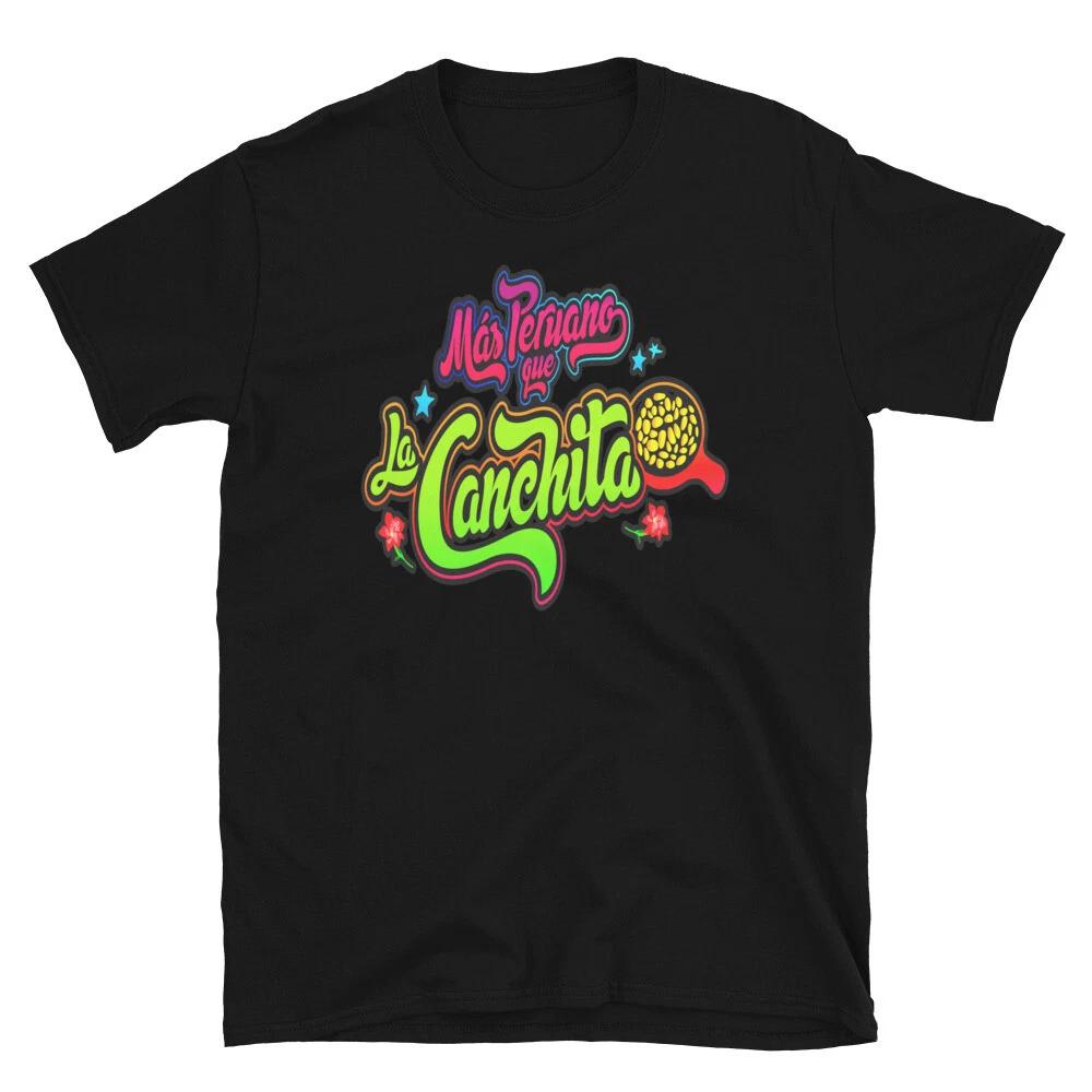 Mas peruano que la canchita. peruvian pride graph Short-Sleeve Unisex T-Shirt 4XL