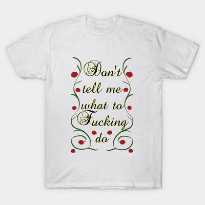 T-Shirt Damen Sag mir nicht, was ich verdammt tun soll Harajuku Print Kawaii T-Shirt Sommer Kurzarm Damen T-Shirt Top Tee