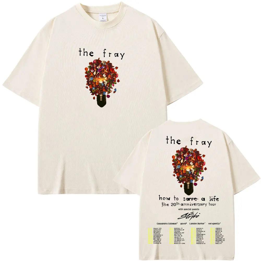 The Fray 2025 TOUR T-shirt Graphic Printing Hip Hop Tee-shirt High Quality 100% Cotton Soft Tshirt Gothic Clothing