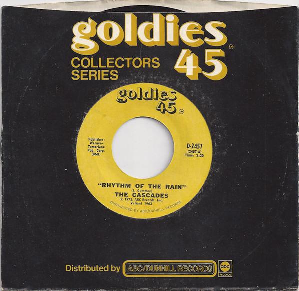

7inch Record CASCADES - Rhythm Of The Rain D2457 Goldies 45 1973 US Rock Used