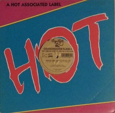 12inch Record GRANDMASTER FLASH & THE FURIOUS FIV - White Lines (Don't Do It) / Message HCL2262 Sugar Hill Reco 1993 US Rap & Hip-Hop/R&B Used