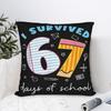 I Survived 67 Days of School Funny Six Seven Meme Z Gen Pillowcases  Morden Pillow Case Living Room Bed Chair Soft Pillow Cover