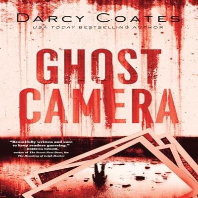 Ghost Camera by Darcy Coates Paperback Book 9781728278964