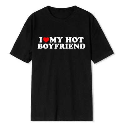 Vtipné Tričko I Love My Hot Girlfriend Boyfriend Pár Grafické Tričko Pánské Přítel Čistá Bavlna Ležérní Sportovní Krátký Rukáv