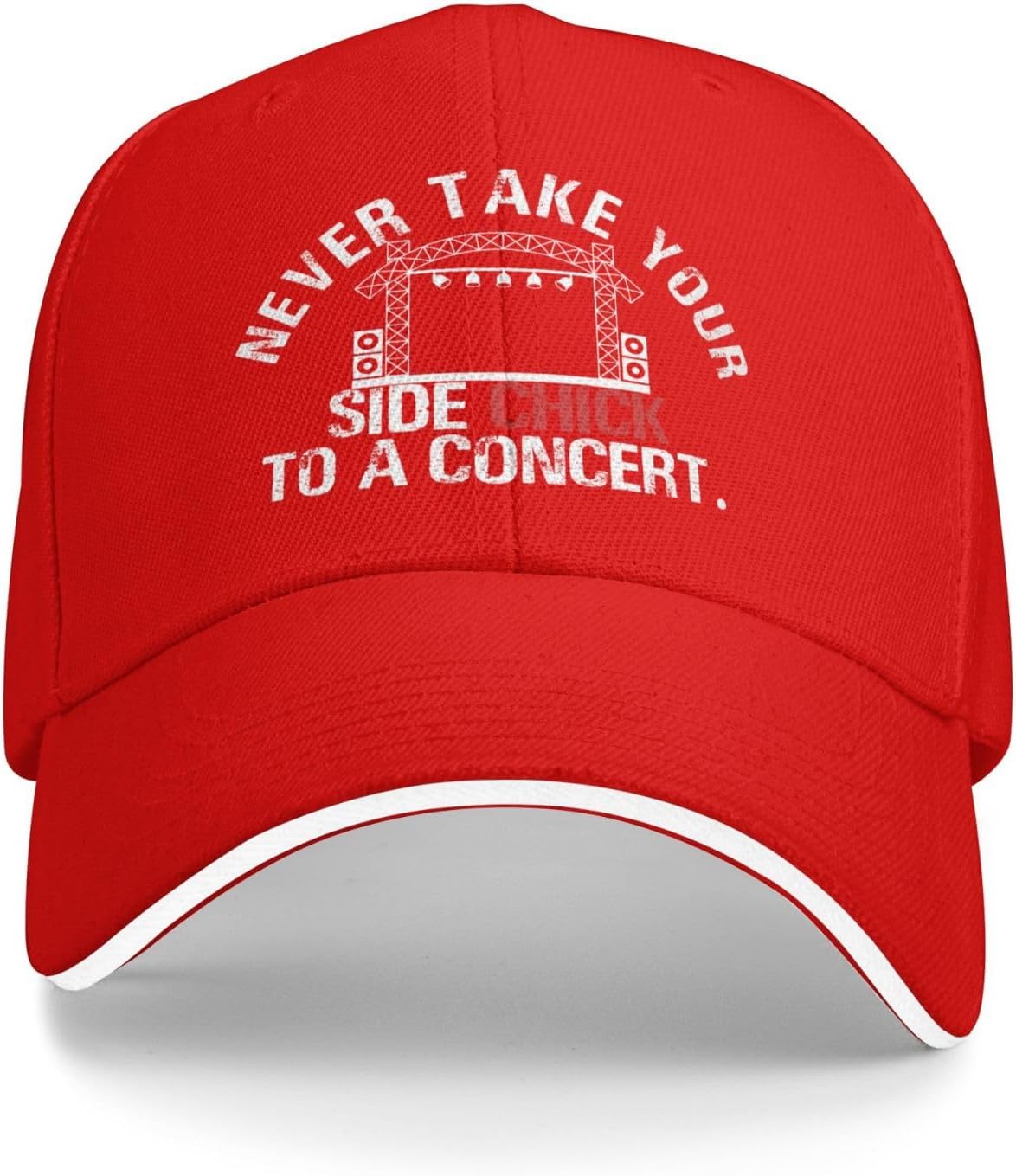 Never Take Your Side Chick To A Concert Funny Baseball Cap Polyester Adjustable Outdoor Cap One Size