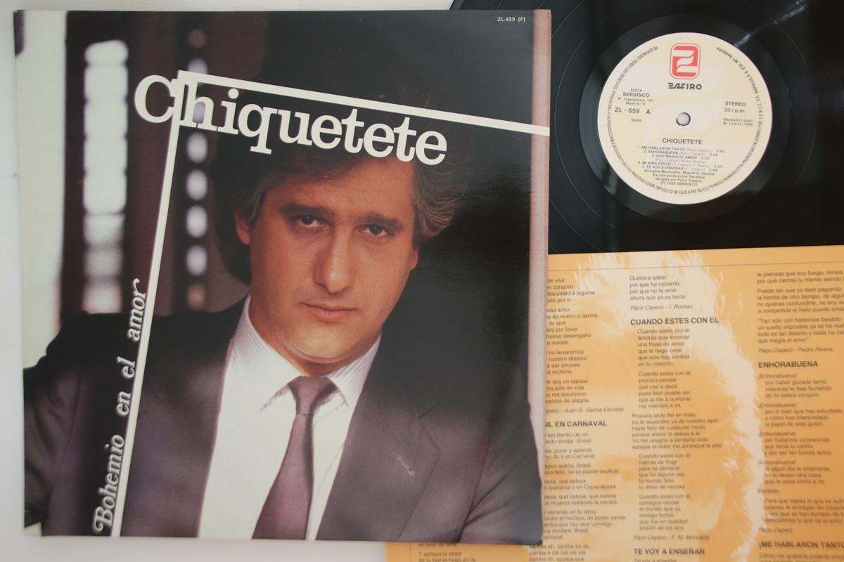 

LP Record CHIQUETETE - Bohemio En El Amor ZL659 ZAFIRO 1986 Spain Latin Used