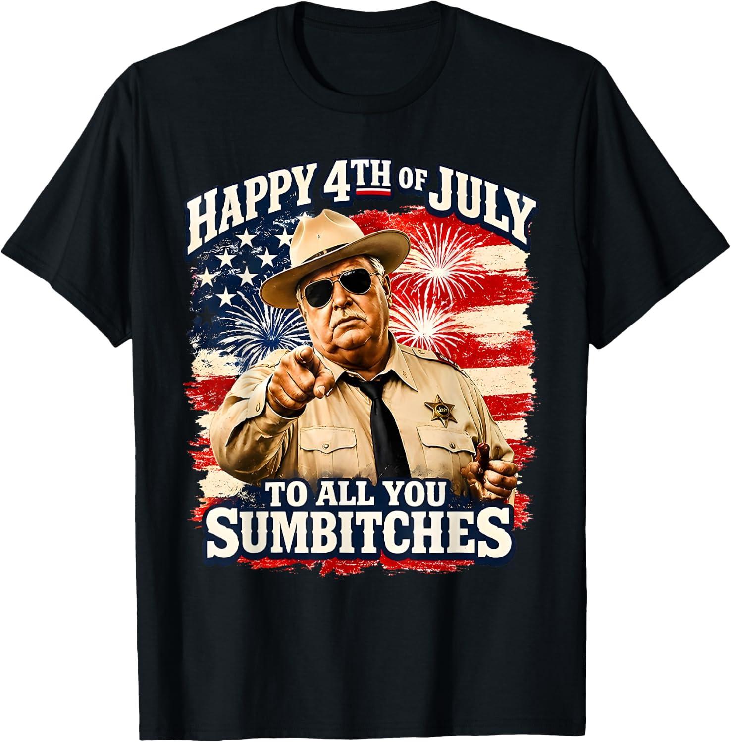Happy 4th of July to All You Sum Bitches Patriotic Unisex T-Shirt M