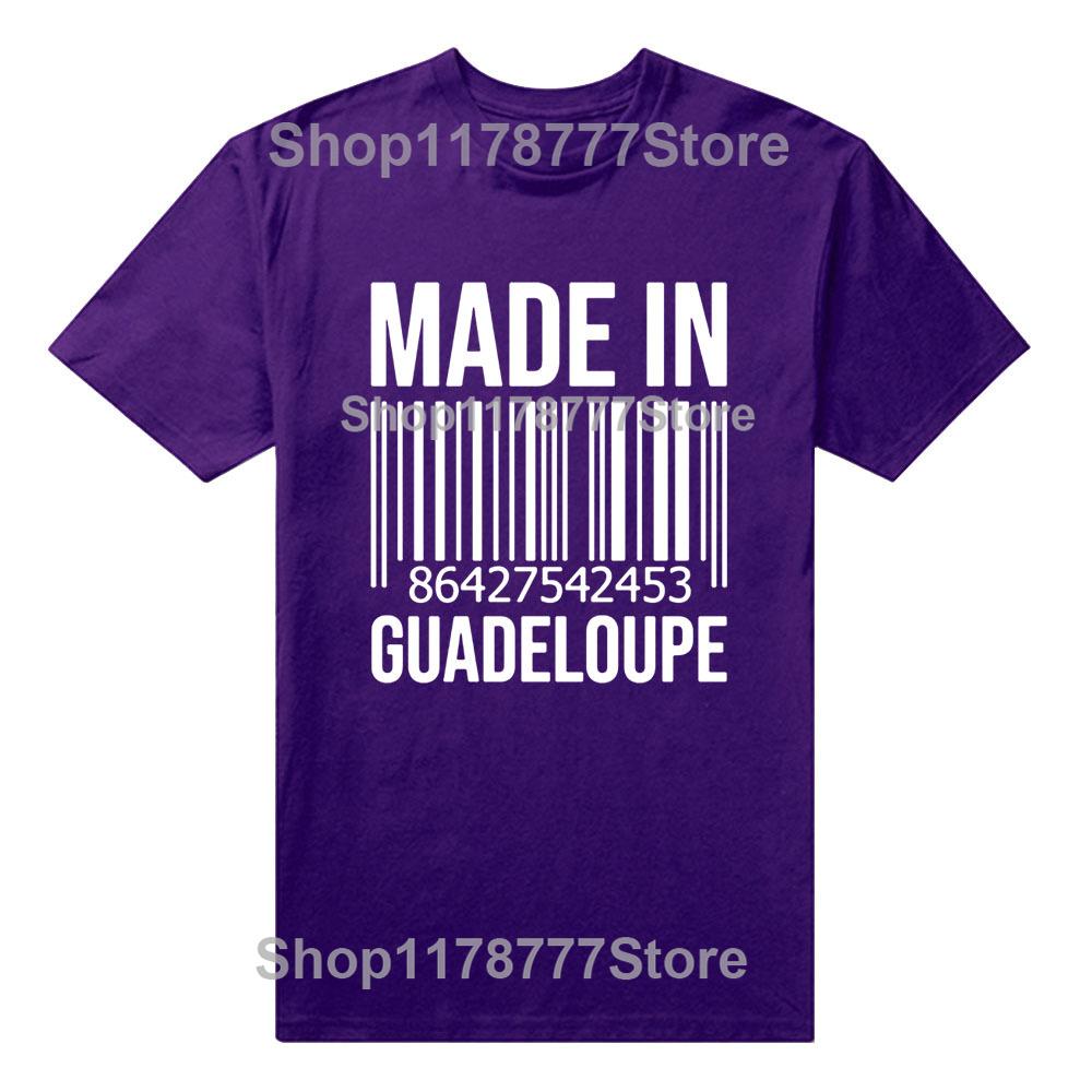 Made In Guadeloupe Birthday Funny Unisex Graphic Fashion New Cotton Short Sleeve T Shirts ONeck Harajuku Tshirt