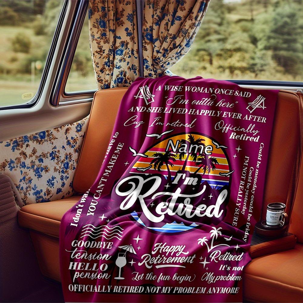 Retirement Celebration Blanket Personalized Name Soft Comfortable Stylish Blanket Car Blanket Perfect For Travel Camping Outdoor Home Suitable For All