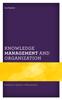 Kniha Knowledge Management and Organization : Healthcare Quality In Montenegro