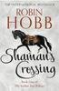 Shamans Crossing by Robin Hobb Paperback Book 9780008286491