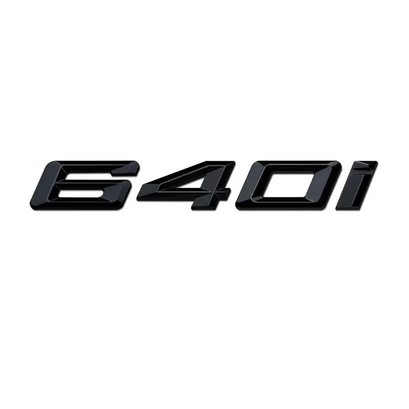 FD23-3D Car Tail Trunk Letter car sticker 630i 640i 630d GT Black Silver Emblem Sticker For BMW 6 Series GT E63 E64 F06 F12 F12 G32