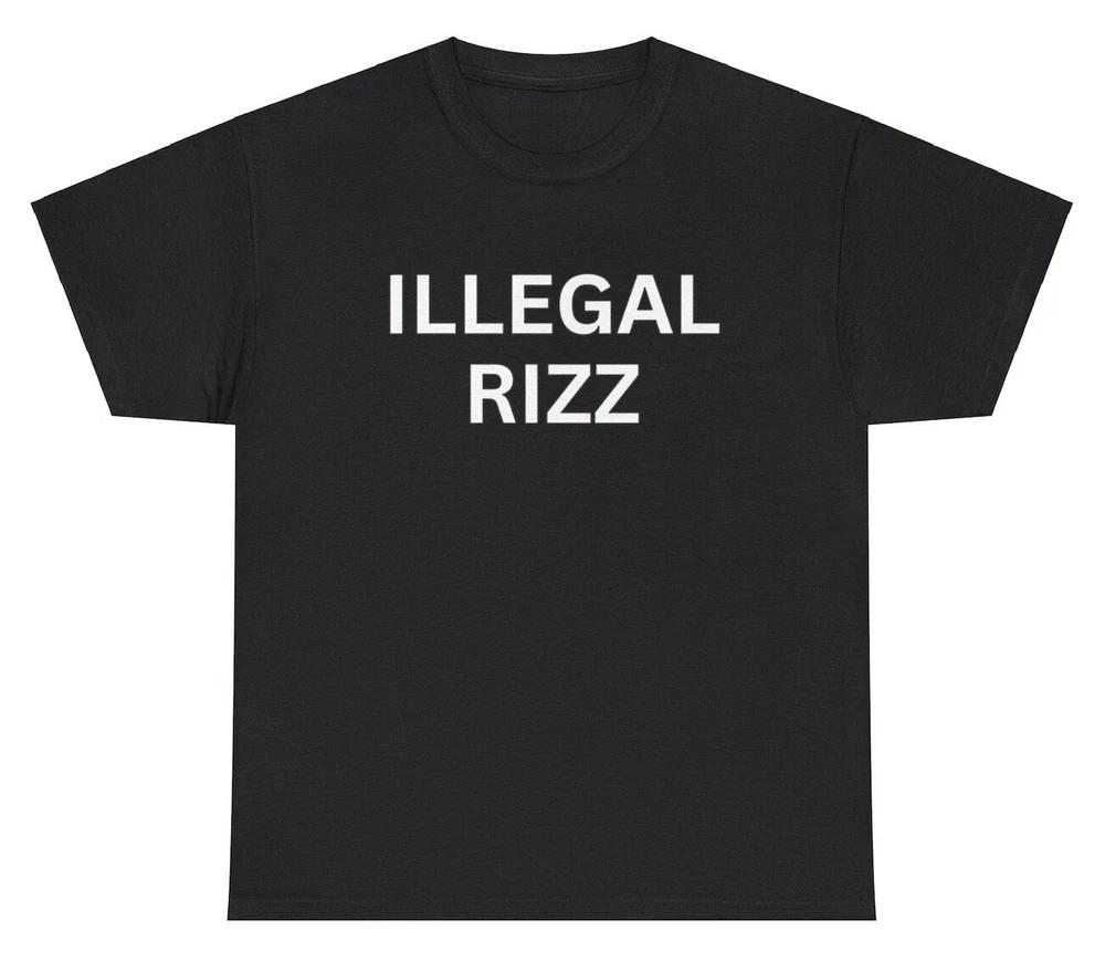Illegal Rizz T Shirt Funny Oddly Specific Out Of Pocket Cursed Gag Gift Tee S
