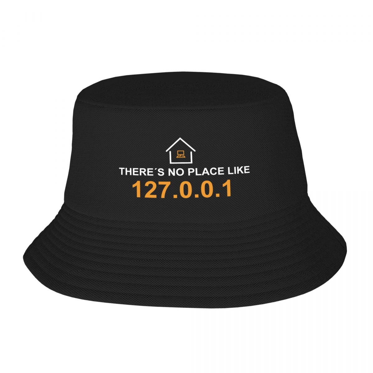 Custom Unisex There Is No Place Like 127001 Bucket Hat Beach Sun Hacker Geek Summer Camping Hat