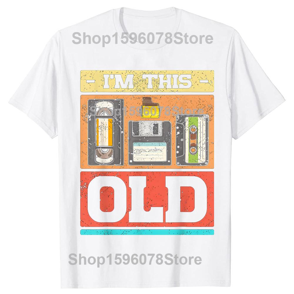 Funny Vintage Im This Old Funny Retro Cassette Graphic Tshirt Men Women Hip Hop Oversized T Shirt 100 Cotton Comfort Tshirts