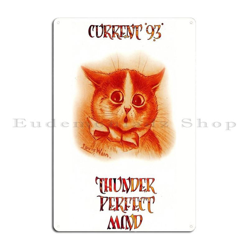 

Current 93 Thunder Perfect Mind Louis Wain Cat Psychedelic Neofolk Metal Sign Create Living Room Kitchen Design Tin Sign Poster 20x30cm（7.8x11.8inch）