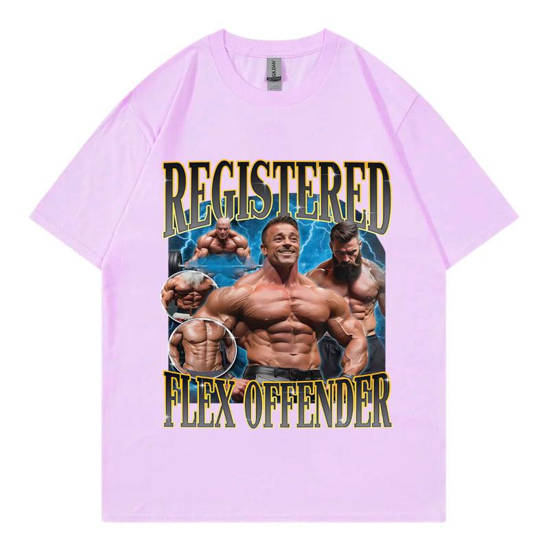 Registered Flex Offender Funny Bodybuilding Meme TShirt Fashion Vintage Short Sleeve Tshirts Unisex Casual Oversized T Shirts