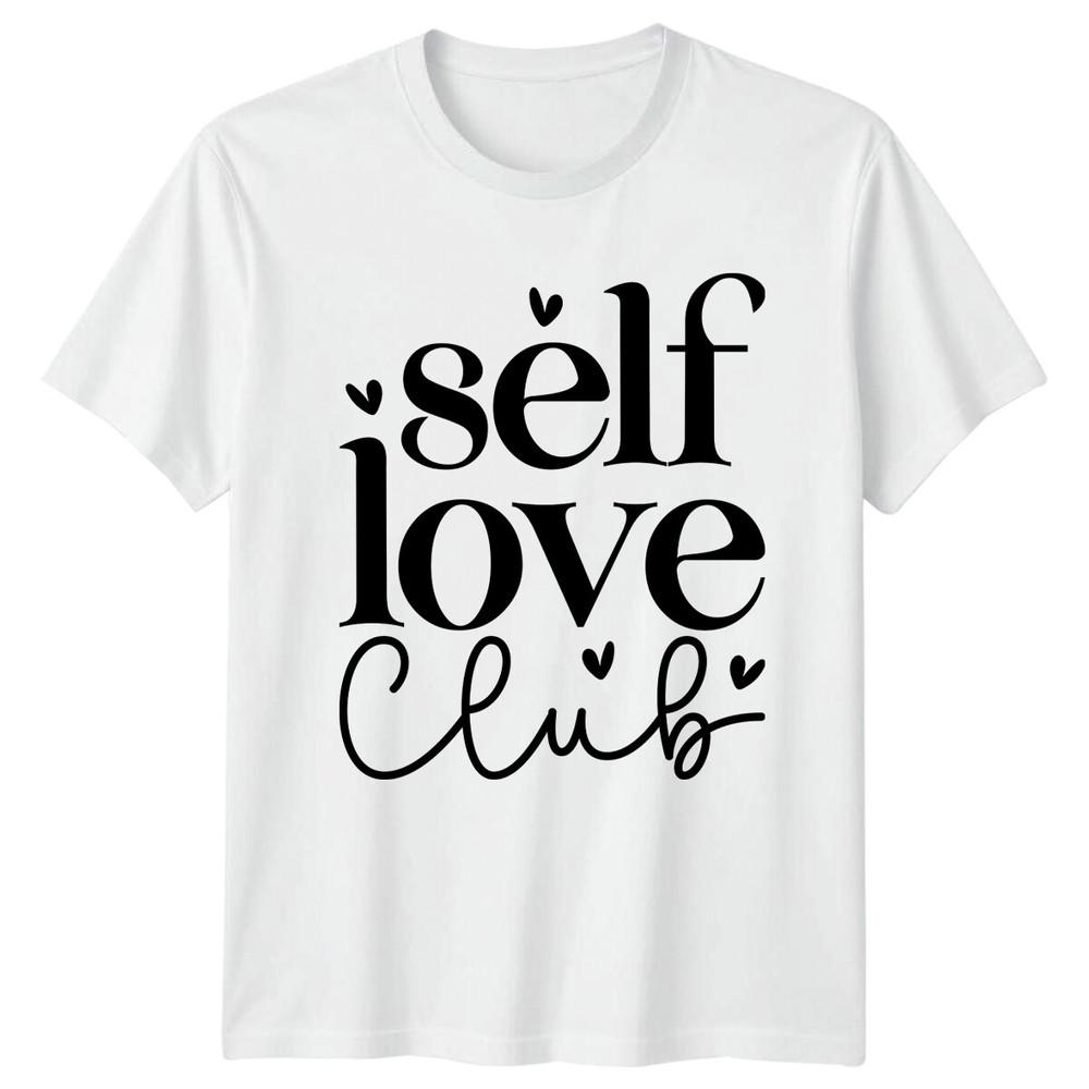 Self Love Club TShirt Positive Quote Graphic Tee Unisexs Unisexs Gift S