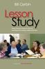 The Lesson Study : Using Classroom Inquiry To Improve Teaching and Learning In Higher Education Book