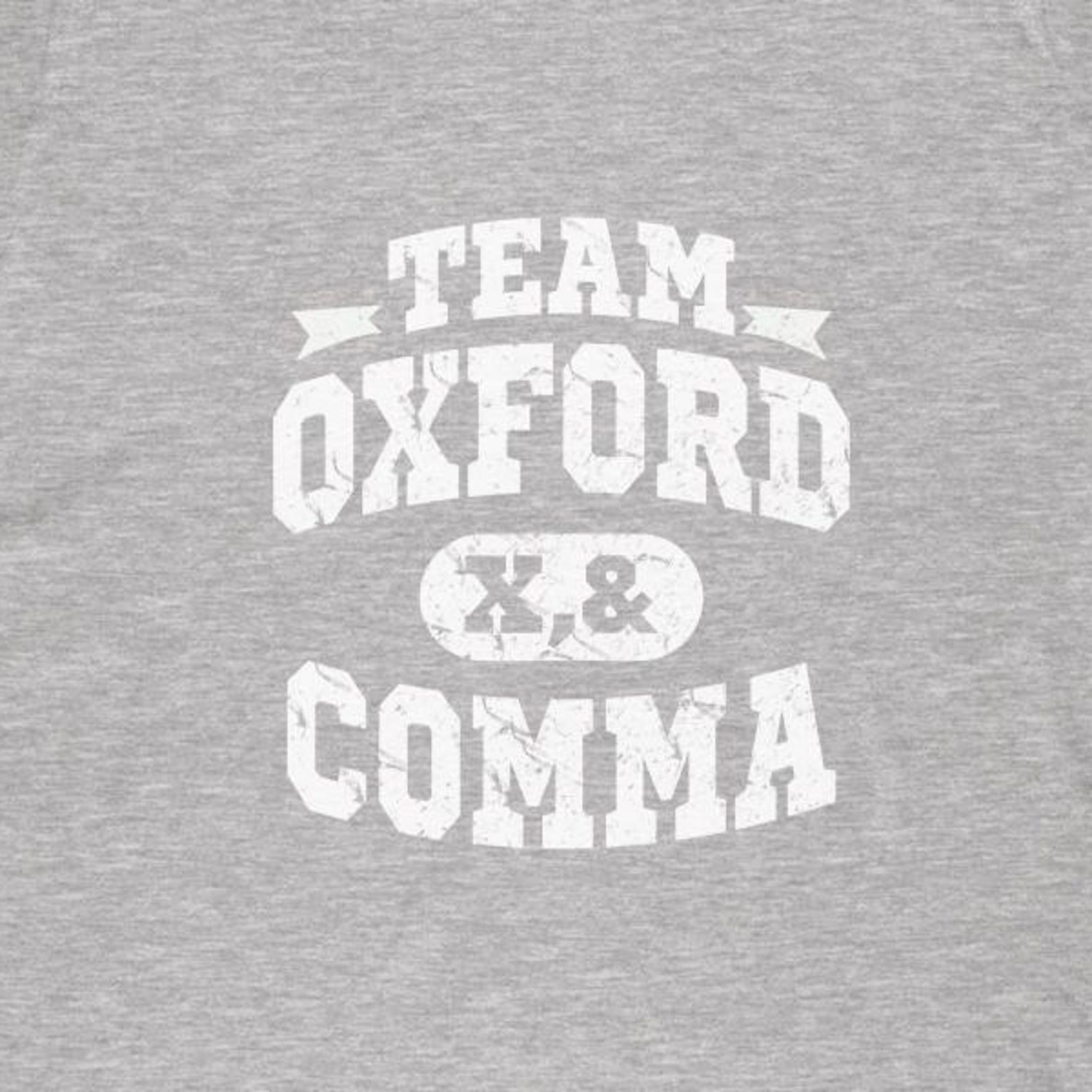 Team Oxford Comma T-Shirt | Funny Grammar Lover Apparel 2XL