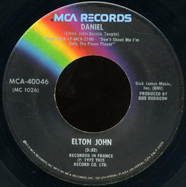 

7inch Record ELTON JOHN Daniel Skyline Pigeon MCA40046 MCA Records 1973 US Rock Used
