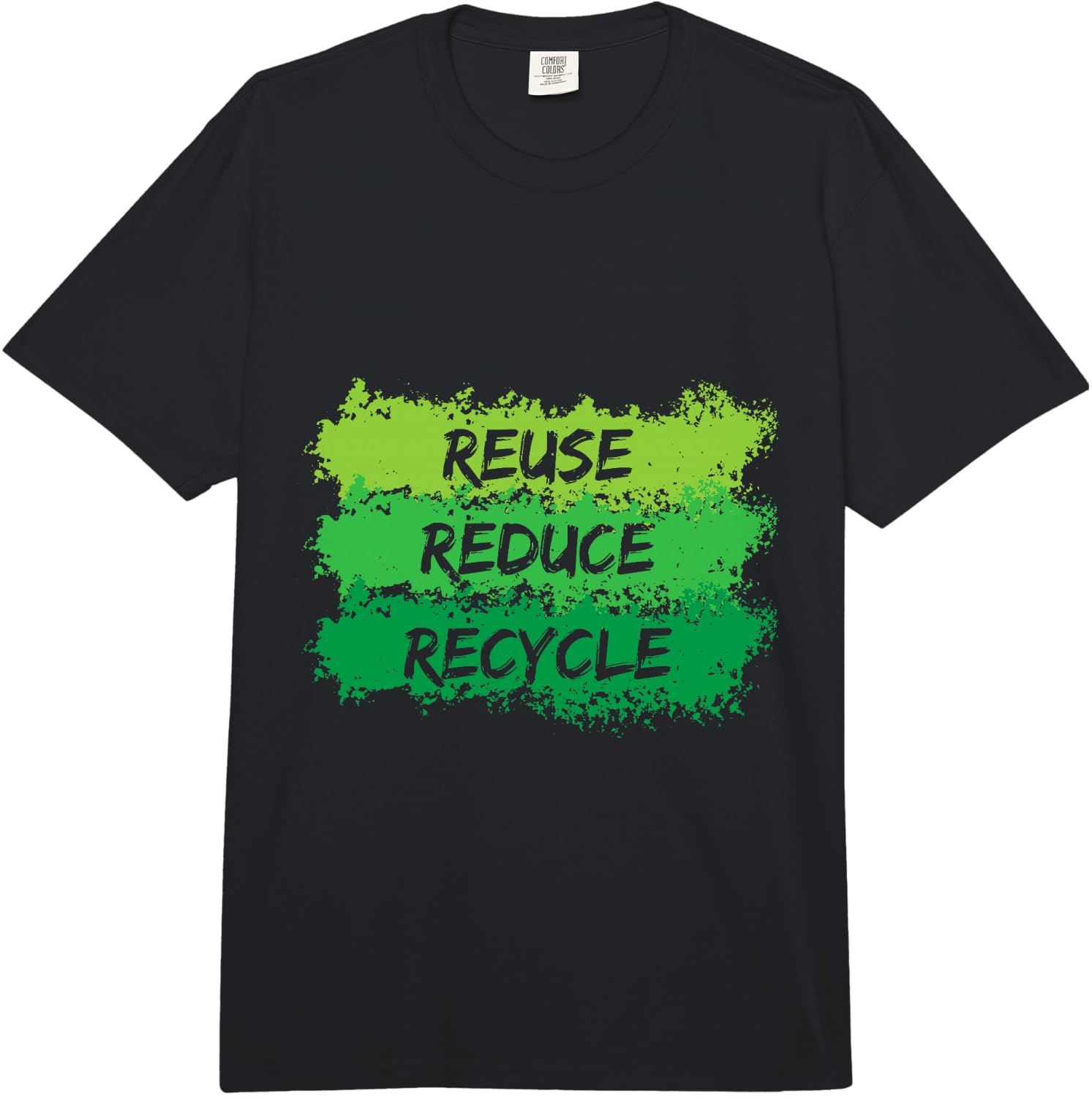 Reuse Reduce Recycle Earth Day Comfort Colors Adult Heavyweight Unisex T-Shirt S