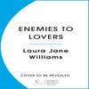 Enemies To Lovers by Laura Jane Williams Paperback Book 9781529159875