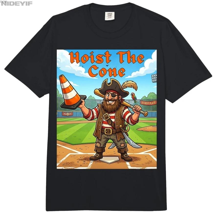Hoist The Cone Funny Baseball Hoist The Cone Pirate Meme Tshirt For Men Women 100 Cotton T Shirts Short Sleeve Tops 04063 S
