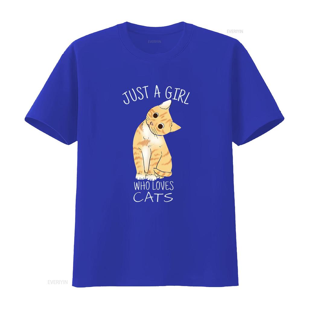 Just A Girl Who Loves Cats For Cat Lover Fashionable Women s T Shirt with Designs vintage Washed Soft Unisex designer clothes